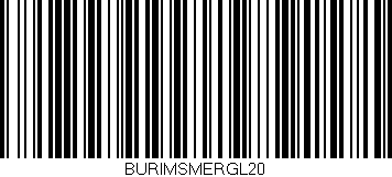 Código de barras (EAN, GTIN, SKU, ISBN): 'BURIMSMERGL20'