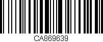Código de barras (EAN, GTIN, SKU, ISBN): 'CA869639'