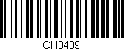 Código de barras (EAN, GTIN, SKU, ISBN): 'CH0439'