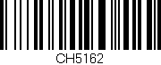 Código de barras (EAN, GTIN, SKU, ISBN): 'CH5162'