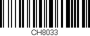 Código de barras (EAN, GTIN, SKU, ISBN): 'CH8033'