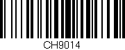 Código de barras (EAN, GTIN, SKU, ISBN): 'CH9014'