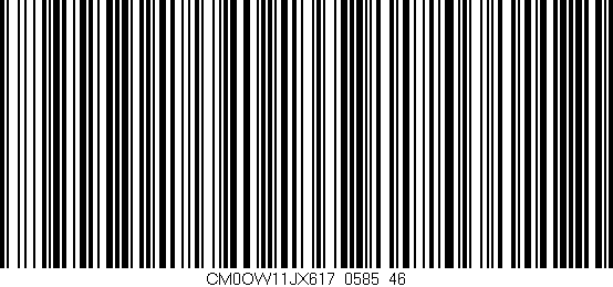 Código de barras (EAN, GTIN, SKU, ISBN): 'CM0OW11JX617/0585_46'