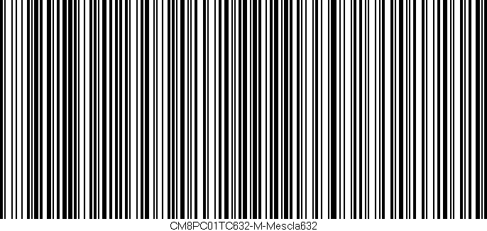 Código de barras (EAN, GTIN, SKU, ISBN): 'CM8PC01TC632-M-Mescla632'