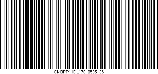 Código de barras (EAN, GTIN, SKU, ISBN): 'CM9PP11DL170/0585_36'