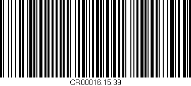 Código de barras (EAN, GTIN, SKU, ISBN): 'CR00016.15.39'
