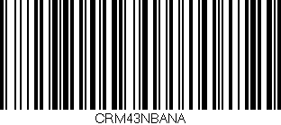 Código de barras (EAN, GTIN, SKU, ISBN): 'CRM43NBANA'