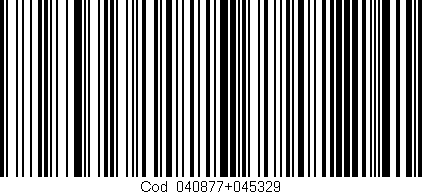 Código de barras (EAN, GTIN, SKU, ISBN): 'Cód:040877+045329'