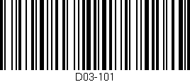 Código de barras (EAN, GTIN, SKU, ISBN): 'D03-101'