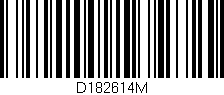 Código de barras (EAN, GTIN, SKU, ISBN): 'D182614M'