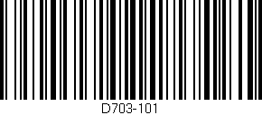 Código de barras (EAN, GTIN, SKU, ISBN): 'D703-101'