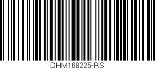 Código de barras (EAN, GTIN, SKU, ISBN): 'DHM168225-RS'