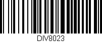 Código de barras (EAN, GTIN, SKU, ISBN): 'DIV8023'
