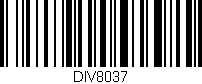 Código de barras (EAN, GTIN, SKU, ISBN): 'DIV8037'