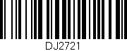 Código de barras (EAN, GTIN, SKU, ISBN): 'DJ2721'