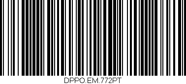 Código de barras (EAN, GTIN, SKU, ISBN): 'DPPO.EM.772PT'