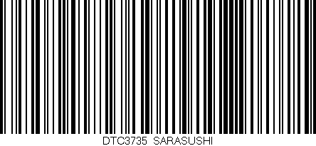 Código de barras (EAN, GTIN, SKU, ISBN): 'DTC3735/SARASUSHI'