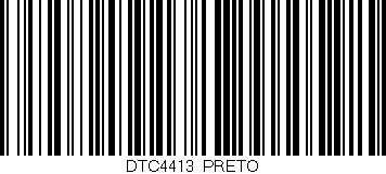 Código de barras (EAN, GTIN, SKU, ISBN): 'DTC4413/PRETO'