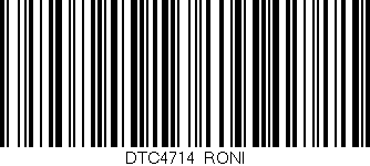 Código de barras (EAN, GTIN, SKU, ISBN): 'DTC4714/RONI'