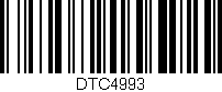 Código de barras (EAN, GTIN, SKU, ISBN): 'DTC4993'