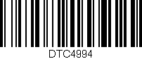 Código de barras (EAN, GTIN, SKU, ISBN): 'DTC4994'