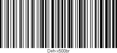 Código de barras (EAN, GTIN, SKU, ISBN): 'Deh-x500br'