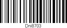 Código de barras (EAN, GTIN, SKU, ISBN): 'Dni8703'