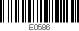 Código de barras (EAN, GTIN, SKU, ISBN): 'E0586'