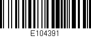 Código de barras (EAN, GTIN, SKU, ISBN): 'E104391'