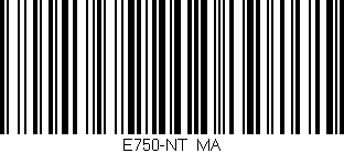 Código de barras (EAN, GTIN, SKU, ISBN): 'E750-NT/MA'