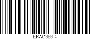 Código de barras (EAN, GTIN, SKU, ISBN): 'EKAC388-4'