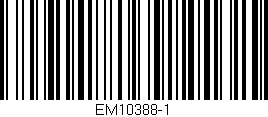 Código de barras (EAN, GTIN, SKU, ISBN): 'EM10388-1'