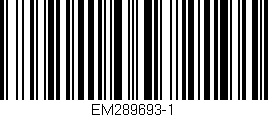 Código de barras (EAN, GTIN, SKU, ISBN): 'EM289693-1'