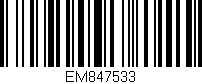 Código de barras (EAN, GTIN, SKU, ISBN): 'EM847533'