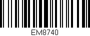 Código de barras (EAN, GTIN, SKU, ISBN): 'EM8740'