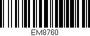 Código de barras (EAN, GTIN, SKU, ISBN): 'EM8760'