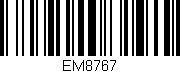 Código de barras (EAN, GTIN, SKU, ISBN): 'EM8767'
