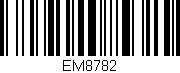 Código de barras (EAN, GTIN, SKU, ISBN): 'EM8782'