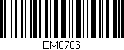 Código de barras (EAN, GTIN, SKU, ISBN): 'EM8786'