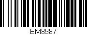 Código de barras (EAN, GTIN, SKU, ISBN): 'EM8987'