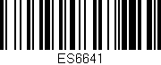 Código de barras (EAN, GTIN, SKU, ISBN): 'ES6641'