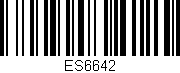 Código de barras (EAN, GTIN, SKU, ISBN): 'ES6642'