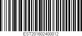 Código de barras (EAN, GTIN, SKU, ISBN): 'EST201602400012'