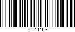 Código de barras (EAN, GTIN, SKU, ISBN): 'ET-1110A'