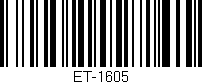 Código de barras (EAN, GTIN, SKU, ISBN): 'ET-1605'