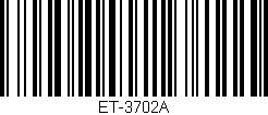 Código de barras (EAN, GTIN, SKU, ISBN): 'ET-3702A'