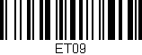 Código de barras (EAN, GTIN, SKU, ISBN): 'ET09'