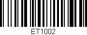 Código de barras (EAN, GTIN, SKU, ISBN): 'ET1002'