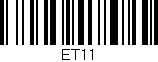 Código de barras (EAN, GTIN, SKU, ISBN): 'ET11'