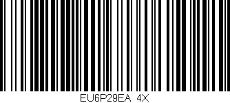 Código de barras (EAN, GTIN, SKU, ISBN): 'EU6P29EA/4X'